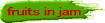 Fruits in jam